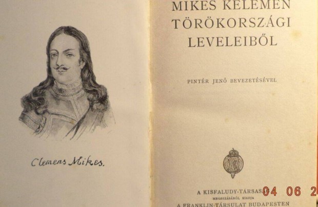 Mikes Kelemen Trkorszgi leveleibl