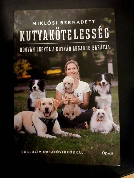 Miklsi Bernadett - Kutyaktelessg