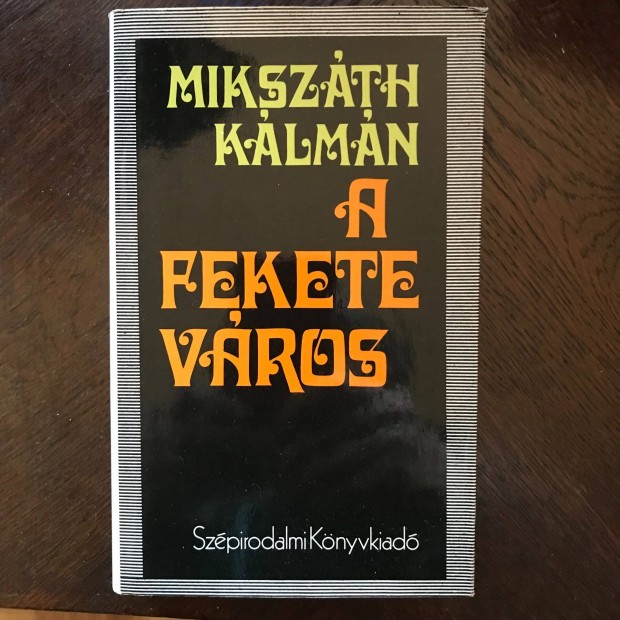 Mikszth Klmn A fekete vros