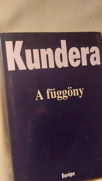 Milan Kundera A fggny 