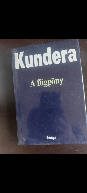 Milan Kundera A fggny 