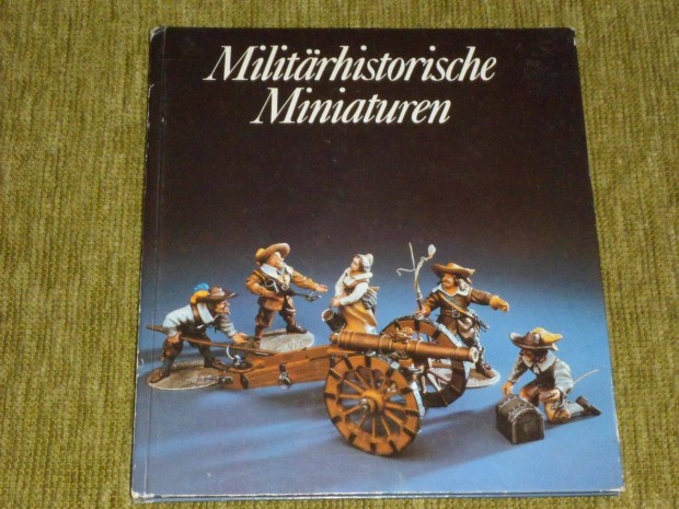Militärhistorische Miniaturen. (Katonai történelmi miniatúrák) 1983