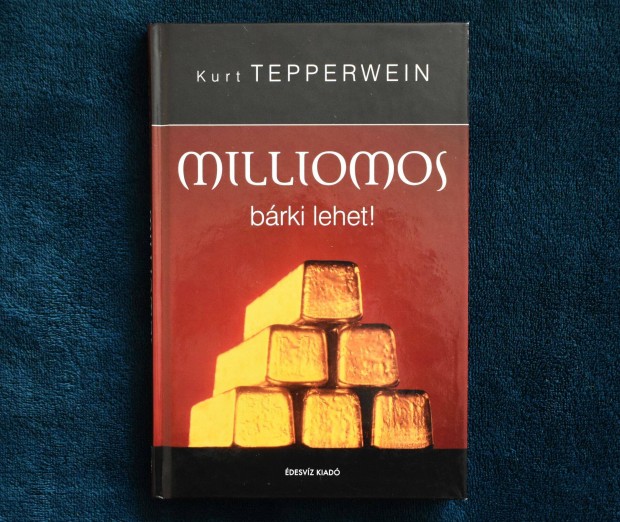 Milliomos brki lehet - Kurt Tepperwein