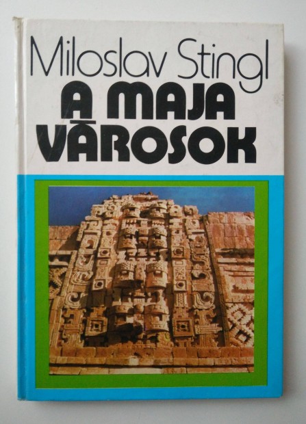 Miloslav Stingl - A maja vrosok