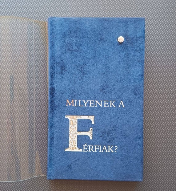 Milyenek a frfiak?