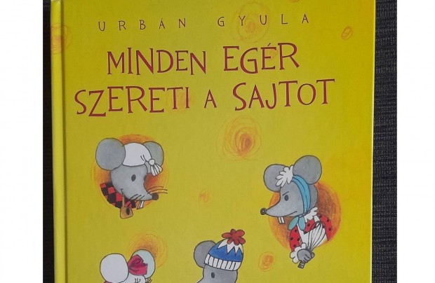 Minden egr szereti a sajtot-meseknyv