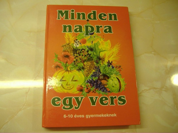 Minden napra egy vers 6-10 ves gyermekeknek 1996 Gyermekknyv