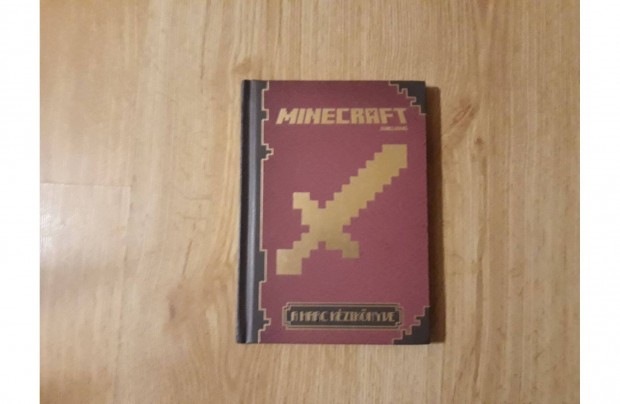 Minecraft: A harc kziknyve