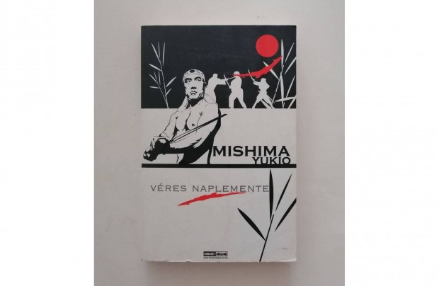 Mishima Yukio: Vres naplemente
