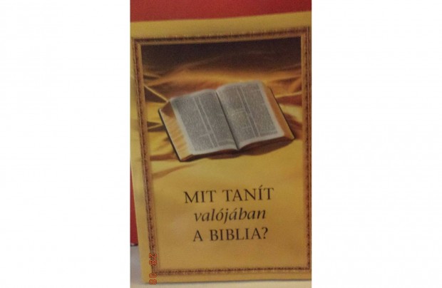 Mit tant valjban a Biblia?