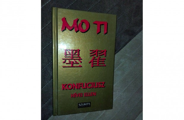 Mo Ti Konfuciusz : hvei ellen