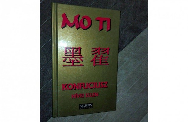 Mo Ti Konfuciusz : hvei ellen