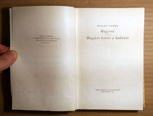 Mogyor / Mogyor Kinvi a Kabtjt (Szalay Lenke) 1962 (9kp+tartalom