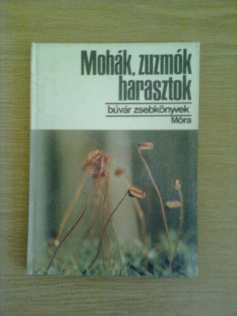 Mohk, zuzmk, harasztok (biolgia)