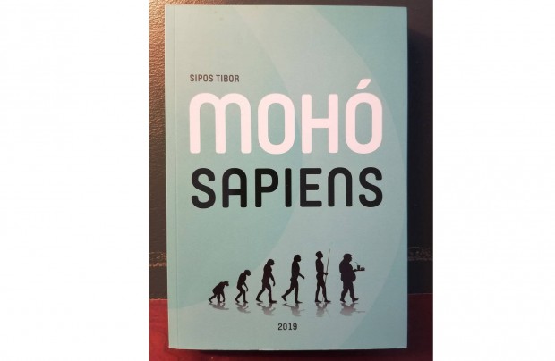 Moh Sapiens - Sipos Tibor