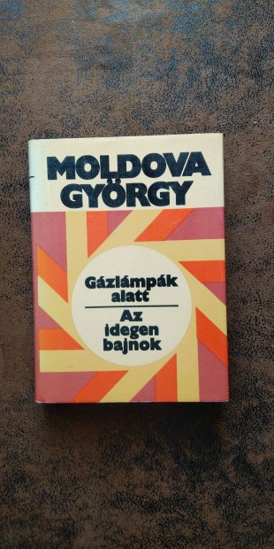 Moldova Gyrgy Gzlmpk alatt/Az idegen bajnok