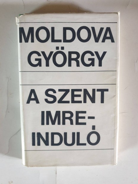 Moldova Gyrgy - A Szent Imre-indul