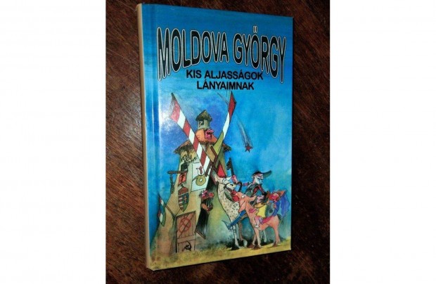 Moldova Gyrgy : Kis aljassgok lnyaimnak