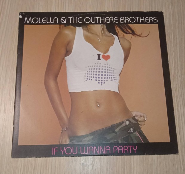 Molella & The Outhere Brothers - If You Wanna Party 05'(Vinyl,2005)