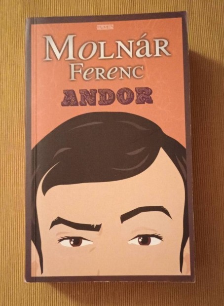 Molnr Ferenc: Andor 