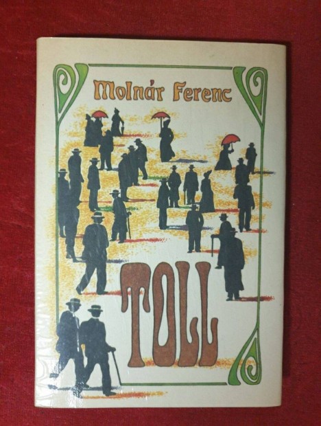 Molnr Ferenc - Toll