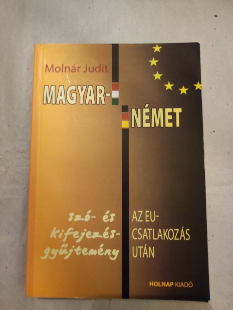 Molnr Judit Magyar -Nmet sz s kifejezs gyjtemny