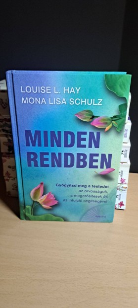 Mona Lisa Schulz Louise L. Hay: Minden rendben