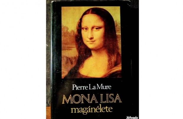 Mona Lisa magnlete Pierre La Mure