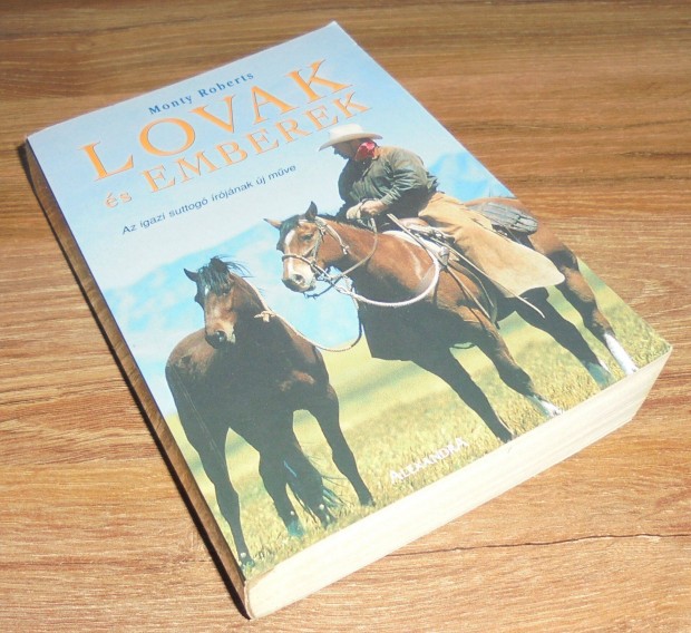 Monty Roberts Lovak s emberek