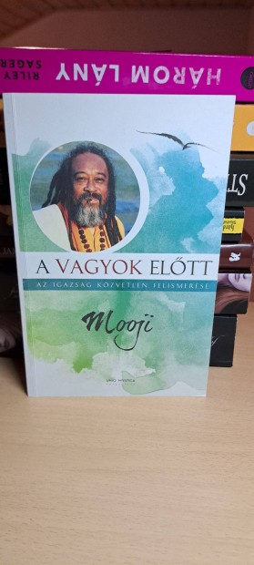 Mooji: A vagyok eltt