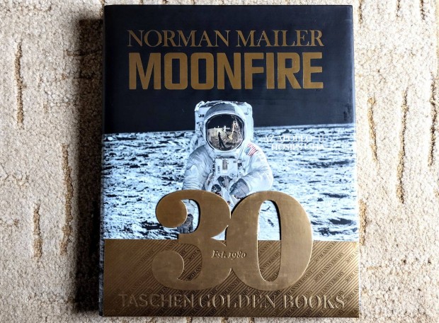 Moonfire - Norman Mailer - Az Apollo-11 hsies tja - Taschen, magyar