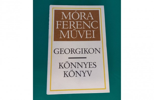 Mra Ferenc: Georgikon / Knnyes knyv