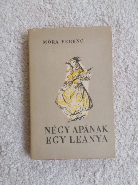 Mra Ferenc: Ngy apnak egy lenya