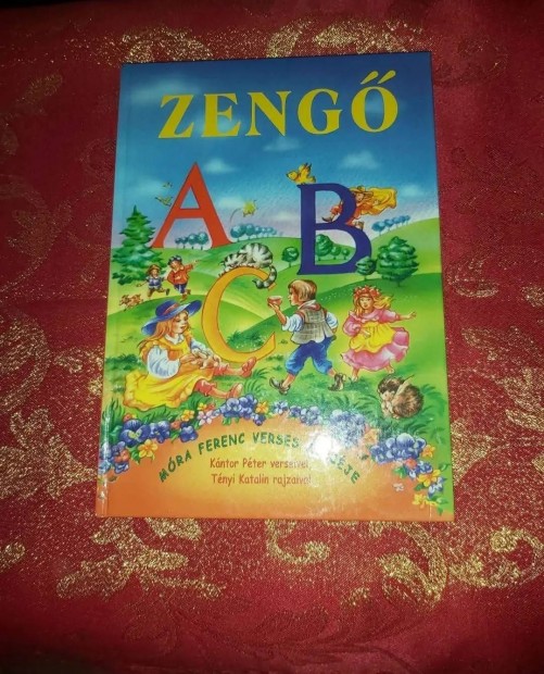 Móra Ferenc : Zengő ABC