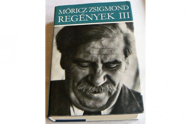 Mricz Zsigmond Regnyek III