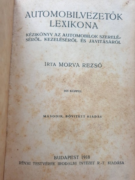 Morva Rezs: Autmobilvezetk lexikona 1918.