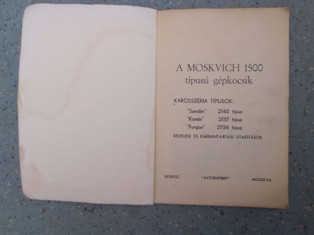 Moszkvics 2140 Izs kezelsi knyv eredeti