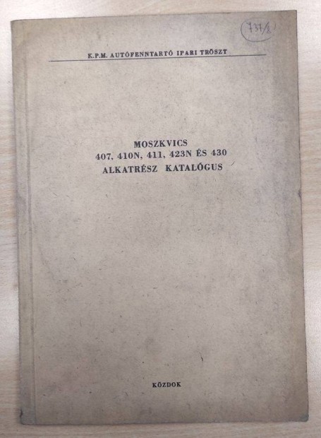 Moszkvics 407, 410N, 411, 423N, 430 alkatrszkatalgus 1963