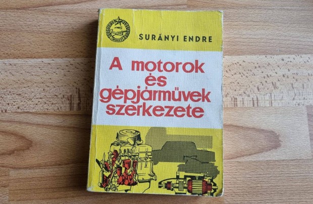 Motorok s gpjrmvek szerkezete (Surnyi Endre)