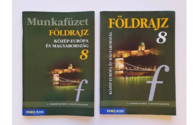 Mozaik f�ldrajz 8. oszt�ly tank�nyv MS-2613T, munkaf�zet MS-2813