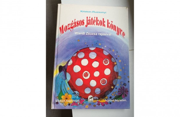 Mozgásos játékok könyve Antikvár partner új esély kiadó | 1993