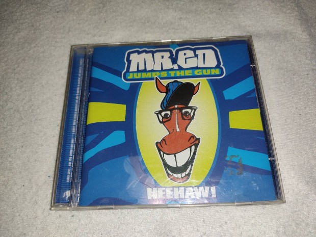 Mr Ed Jumps The Gun - Heehaw! CD (1996)