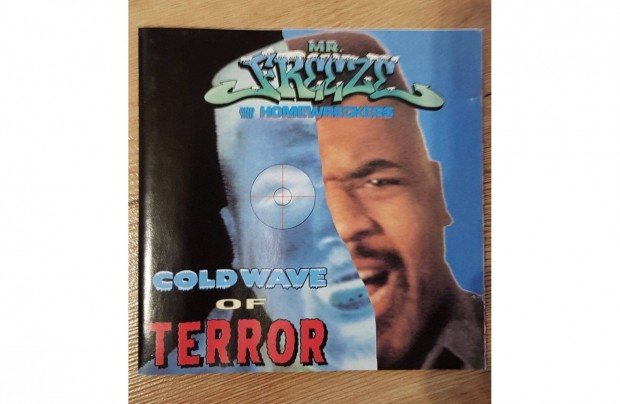 Mr. Freeze And The Homewreckers - Cold Wave Of Terror CD