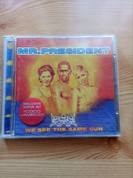 Mr. President - We See The Same Sun CD