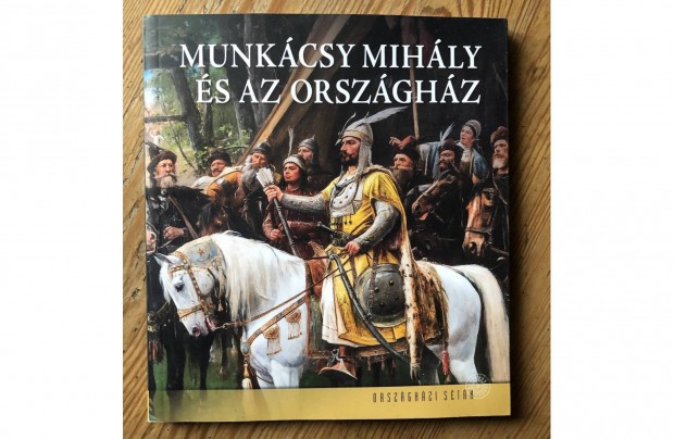 Munkcsy Mihly s az Orszghz cm knyv 1800 Ft:Lenti