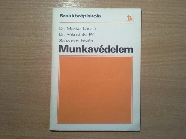 Munkavédelem a szakközépiskolák számára