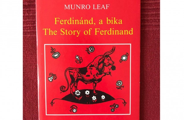 Munro Leaf: Ferdinnd, a bika - The story of Ferdinand (magyar, angol)