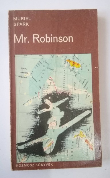 Muriel Spark - Mr Robinson