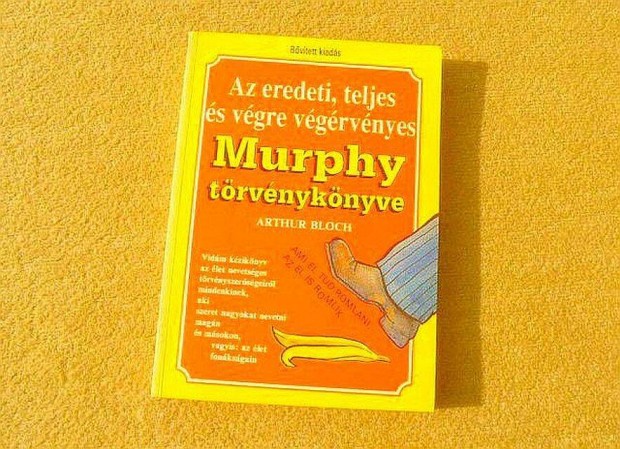 Murphy trvnyknyve - Az eredeti, teljes . - Arthur Bloch