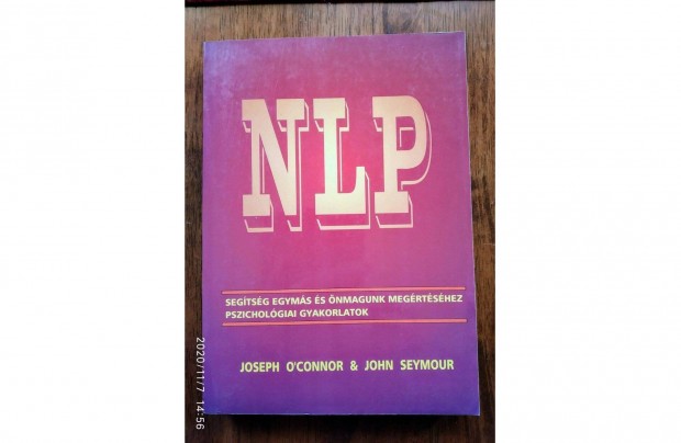 NLP - Segtsg egyms s nmagunk megrtshez - John Seymour, Joseph